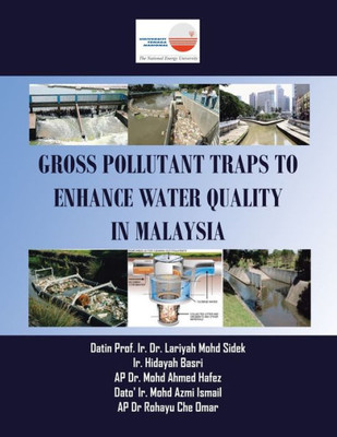 Gross Pollutant Traps To Enhance Water Quality In Malaysia