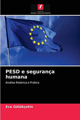 PESD e segurança humana (Portuguese Edition)