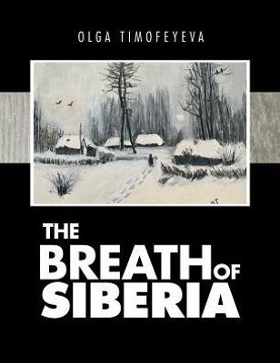 The Breath Of Siberia
