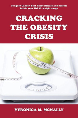 Cracking The Obesity Crisis
