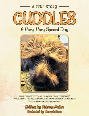 Cuddles: A Very, Very Special Dog