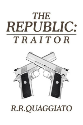 The Republic: Traitor