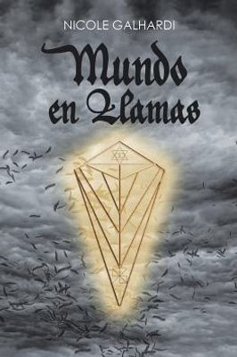 Mundo En Llamas (Spanish Edition)