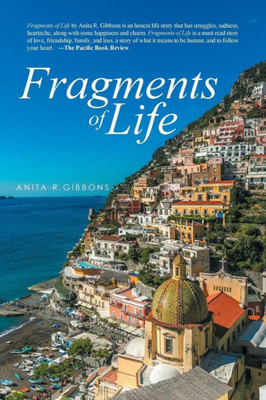 Fragments Of Life