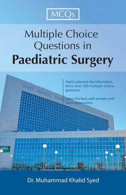 Multiple Choice Questions In Paediatric Surgery