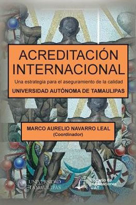 Acreditacion Internacional (Spanish Edition)