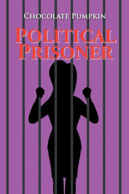 Political Prisoner