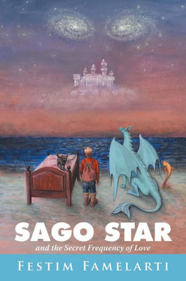 Sago Star: And The Secret Frequency Of Love