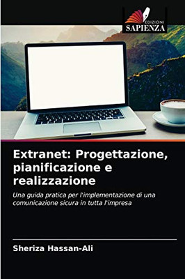 Extranet: Progettazione, pianificazione e realizzazione (Italian Edition)