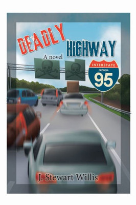 Deadly Highway: Super Highway Beta 1.0