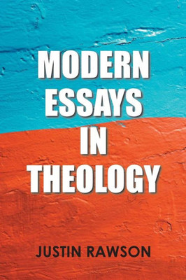 Modern Essays In Theology