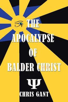 The Apocalypse Of Balder Christ