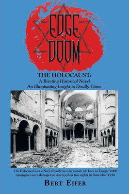 Edge Of Doom: The Holocaust: A Riveting Historical Novel