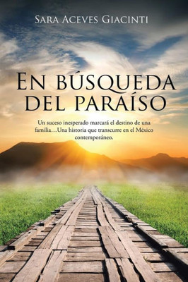 En BUsqueda Del Paraiso (Spanish Edition)