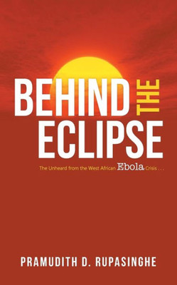 Behind The Eclipse