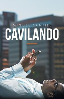 Cavilando (Spanish Edition)