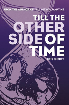 Till The Other Side Of Time