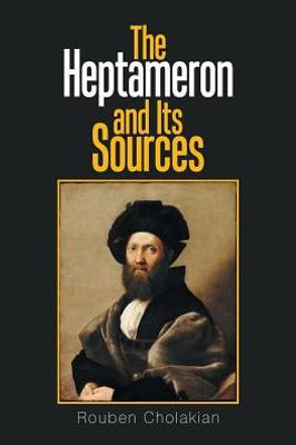 The Heptameron And Its Sources