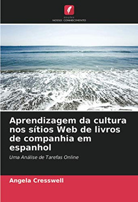 Aprendizagem da cultura nos sítios Web de livros de companhia em espanhol: Uma Análise de Tarefas Online (Portuguese Edition)