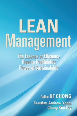 Lean Management: The Essence Of Efficiency Road To Profitability Power Of Sustainability