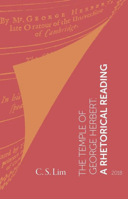 The Temple Of George Herbert: A Rhetorical Reading