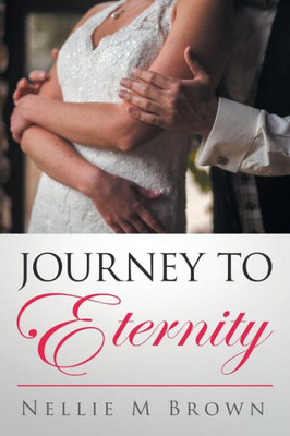 Journey To Eternity