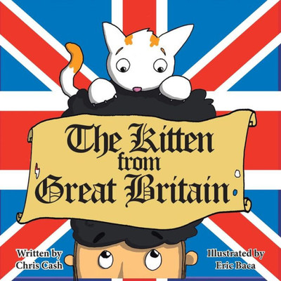 The Kitten From Great Britain