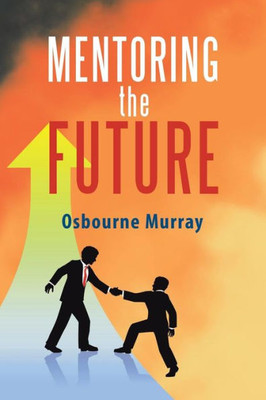 Mentoring The Future