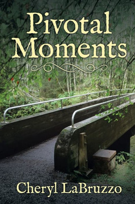 Pivotal Moments