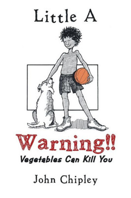 Warning!!: Vegetables Can Kill You