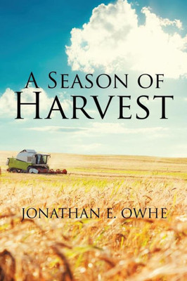 A Season Of Harvest