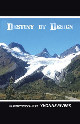 Destiny By Design