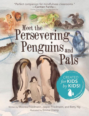 Meet The Persevering Penguins And Pals