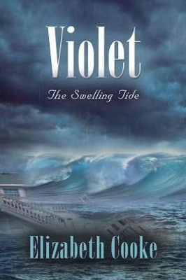Violet: The Swelling Tide