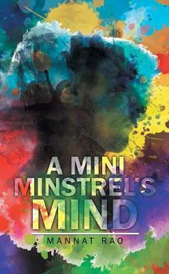 A Mini Minstrel's Mind