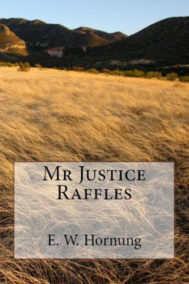 Mr Justice Raffles