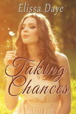 Taking Chances