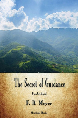 The Secret Of Guidance