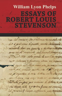 Essays Of Robert Louis Stevenson