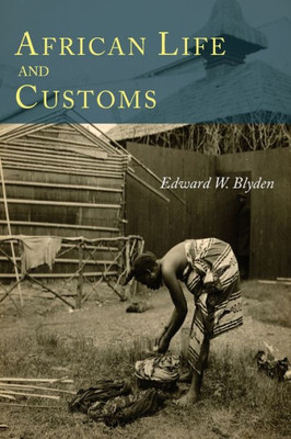 African Life And Customs