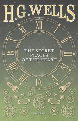 The Secret Places Of The Heart