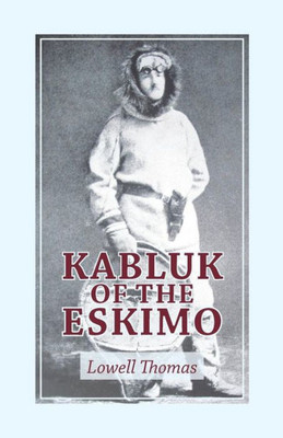 Kabluk Of The Eskimo