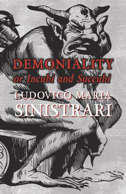 Demoniality Or Incubi And Succubi