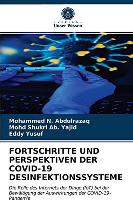 Fortschritte Und Perspektiven Der Covid-19 Desinfektionssysteme (German Edition)