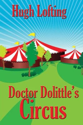 Doctor Dolittle'S Circus (4)