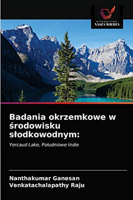 Badania okrzemkowe w środowisku slodkowodnym (Polish Edition)