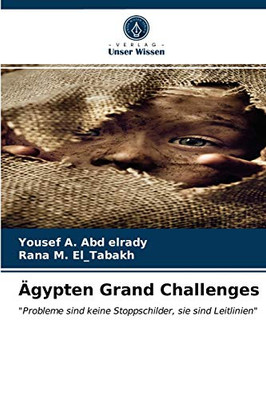 Ägypten Grand Challenges (German Edition)