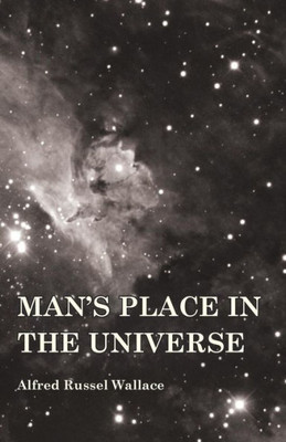 Man'S Place In The Universe