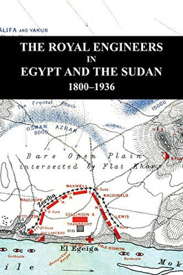 The Royal Engineers in Egypt and the Sudan - Hardcover