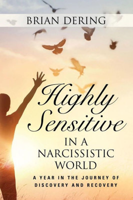 Highly Sensitive In A Narcissistic World